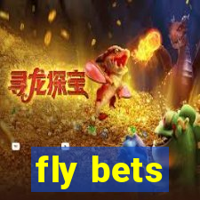 fly bets